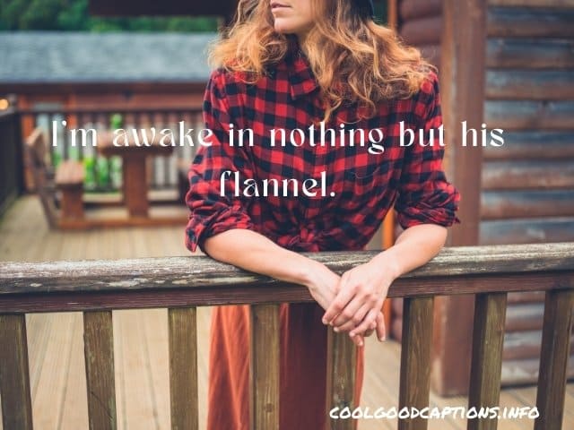 Flannel Quotes For Instagram