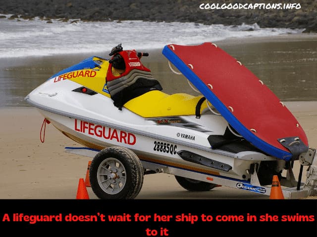 Inspirational Lifeguard Captions