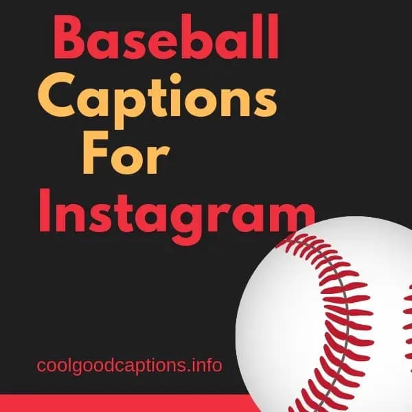 Baseball Captions for Instagram