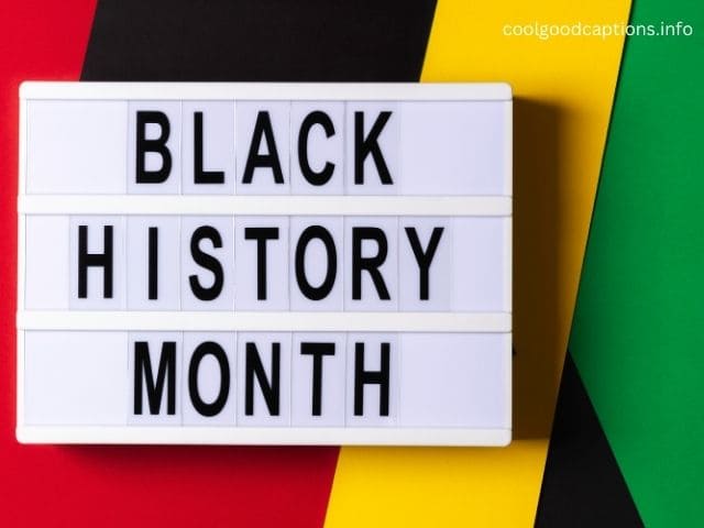 Black History Month Instagram Captions