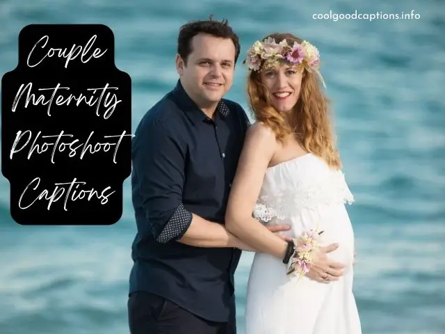 Couple Maternity Photoshoot Captions