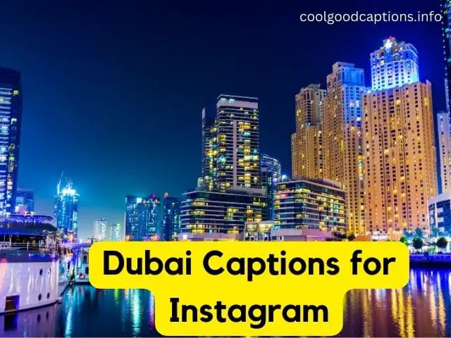 Dubai Captions For Instagram