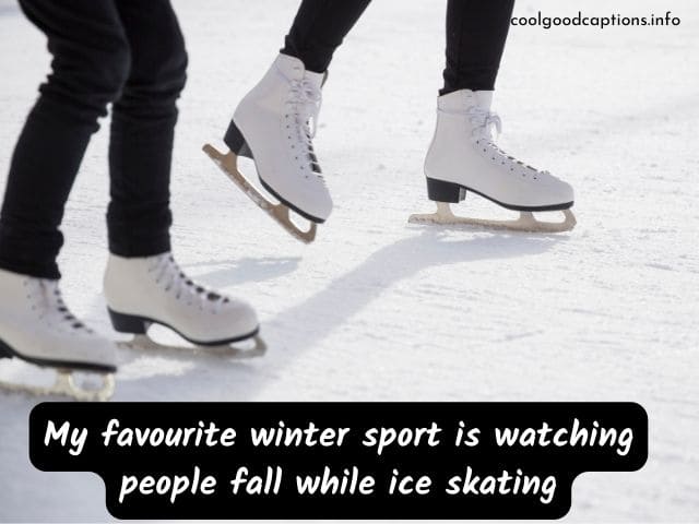 Ice Skating Instagram Captions