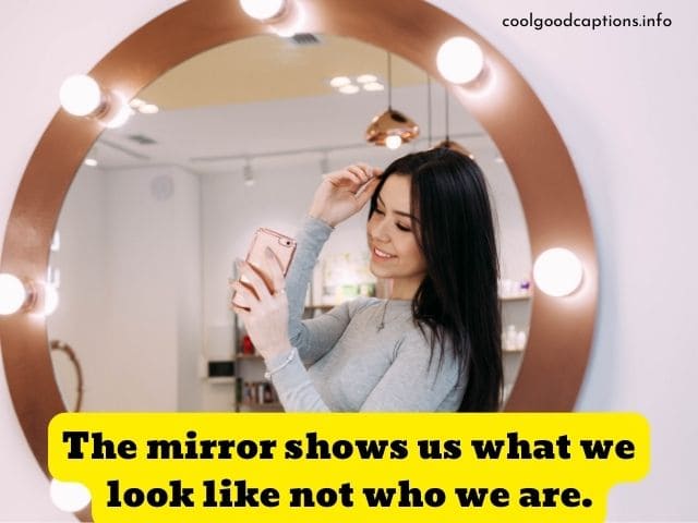 Inspiring Captions For Mirror Selfies