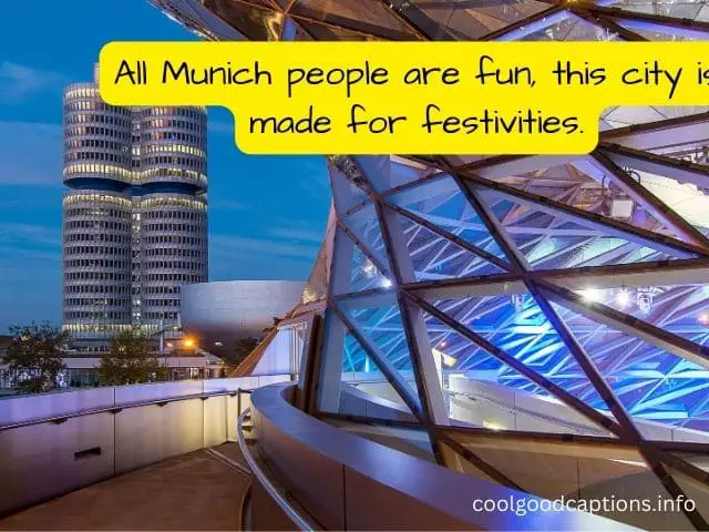 Munich Quotes for Instagram