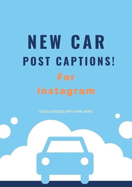 New Car Post Captions