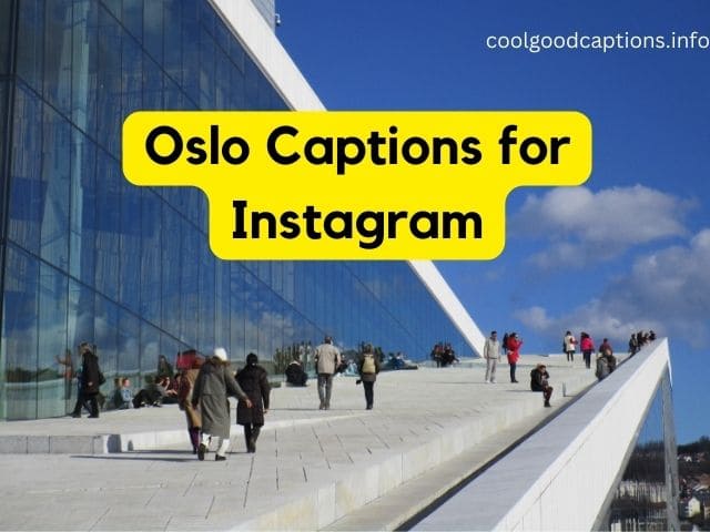 Oslo Captions for Instagram