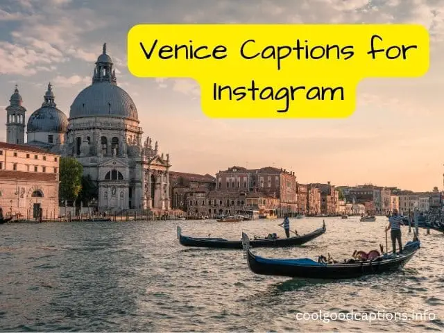 Venice Captions for Instagram