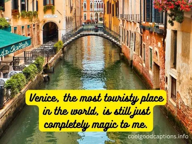 Venice Quotes For Instagram