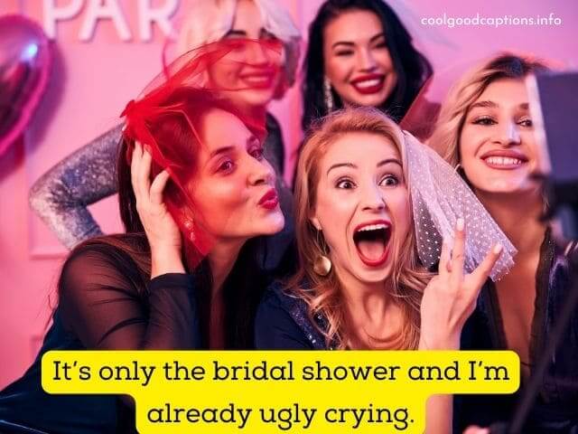 Bridal Shower Captions for Instagram