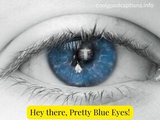 Pickup Lines for Blue Eyes
