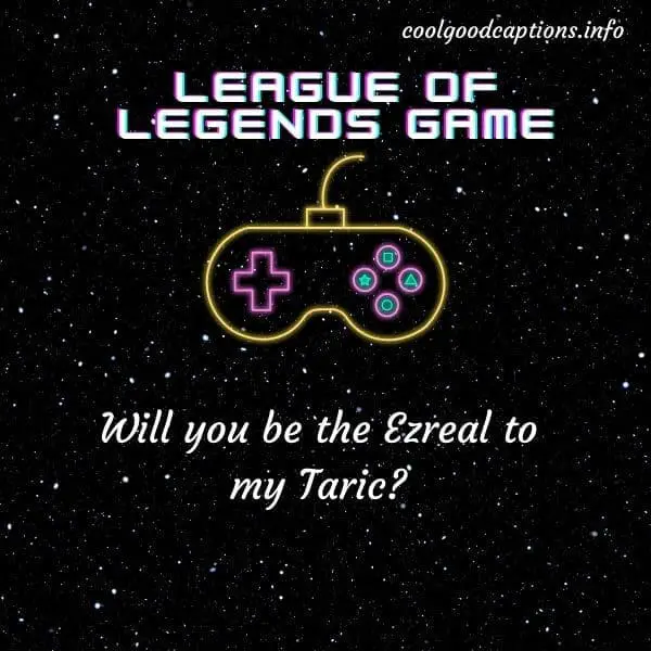 Funny League of Legends Pick Up Lines