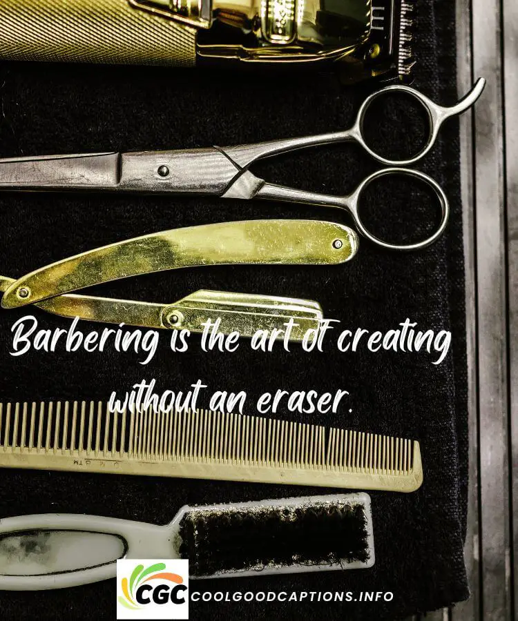 Motivational Barber Quotes & Sayings