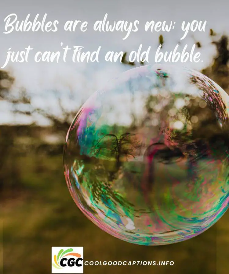 Best Bubble Quotes